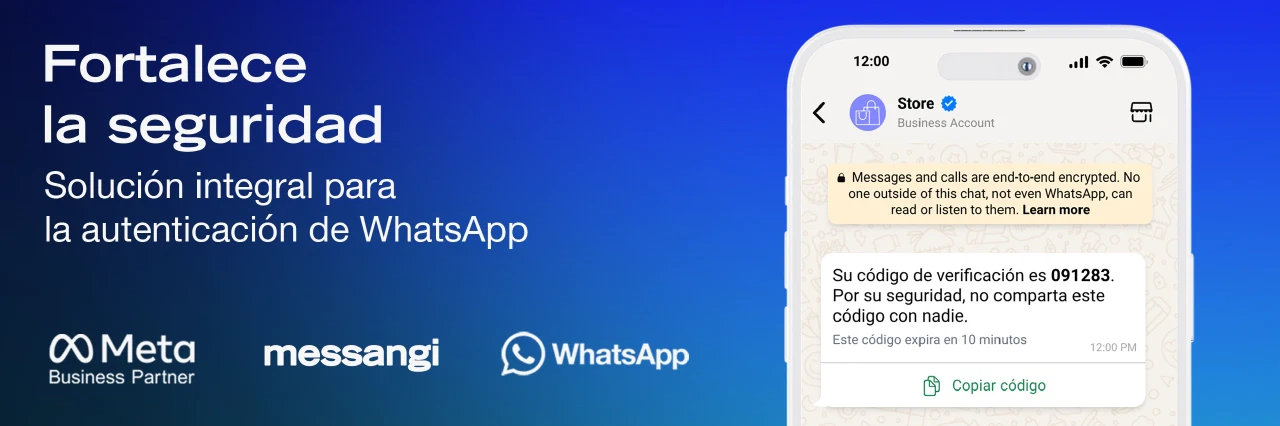 Fortalece la Seguridad: Solución Integral para la Autenticación de WhatsApp